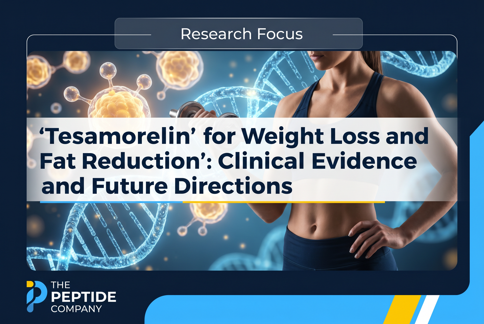 Tesamorelin fat reduction case study thumbnail